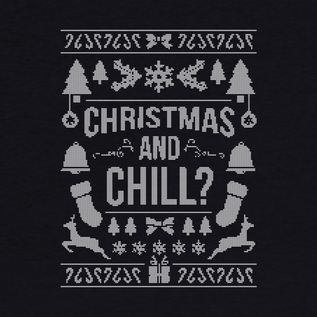 Ugly Sweater / Christmas and Chill? by Woah_Jonny